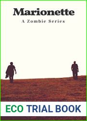 Marionette: A Zombie Series (Marionette Zombie Series Book 1)