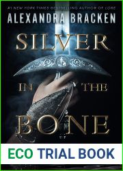 Silver in the Bone (Silver in the Bone, #1)