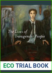 The Lives of Transgender People