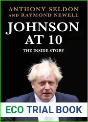 Johnson at 10: The Inside Story