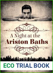 A Night at the Ariston Baths