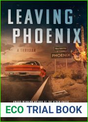 LEAVING PHOENIX