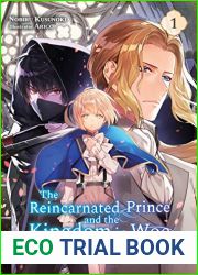 The Reincarnated Prince and the Kingdom in Woe (Volume 1)