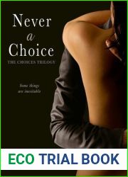 Never A Choice (The Choices Trilogy #1)