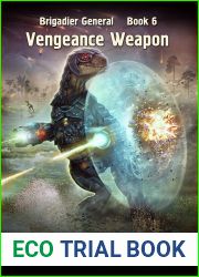 Vengeance Weapon (Brigadier General Book 6)