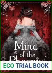 Mind of the Phoenix (The Memory Collector #1)