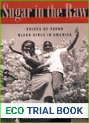 Sugar in the Raw: Voices of Young Black Girls in America