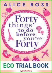 Forty Things to Do Before You|re Forty (Countryside Dreams, #1)