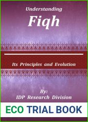 Understanding Fiqh (Its Principles and Evolution)