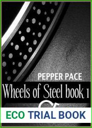 Wheels of Steel (Wheels of Steel, #1)