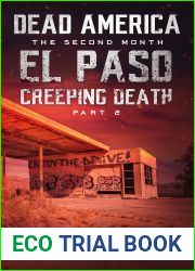 Dead America El Paso: Creeping Death Part 2 (Dead America: The Second Month #2)
