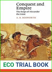Conquest and Empire: The Reign of Alexander the Great (Canto)