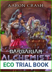 Barbarian Alchemist (Princesses of the Ironbound, #3)