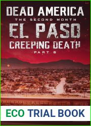 Dead America El Paso: Creeping Death Part 6 (Dead America: The Second Month #6)