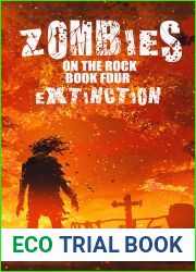 Extinction (Zombies on the Rock #4)
