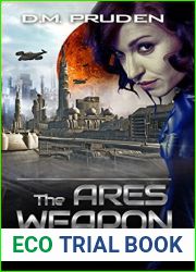 The Ares Weapon (Mars Ascendant #1)