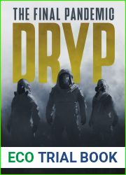 DRYP: The Final Pandemic (DRYP Trilogy #1)