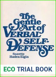 The Gentle Art of Verbal Self-Defense