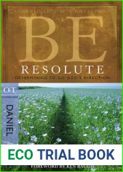 Be Resolute (Daniel): Determining to Go God|s Direction