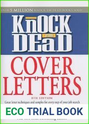 Knock |em Dead Cover Letters: Features the Latest Information on: Online Postings, Email Techniques, and Follow-up Strategies