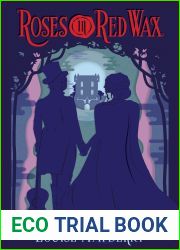 Roses in Red Wax (The Darnalay Castle Series, #1)