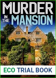 Murder in the Mansion (DI Hillary Greene, #8)