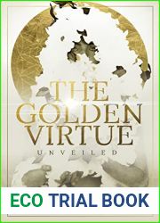The Golden Virtue: Unveiled