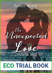 An Unexpected Love: A modern retelling of Pride and Prejudice