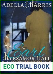 The Earl of Klesamor Hall (After the Swan|s Nest #2)