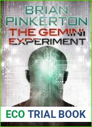 The Gemini Experiment