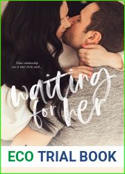 Waiting for Her