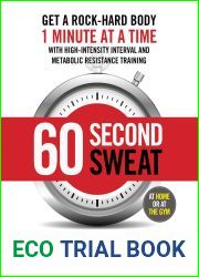 60-SECOND SWEAT: GET A ROCK HARD BODY 1 MINUTE AT A TIME