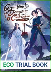 Grandmaster of Demonic Cultivation: Mo Dao Zu Shi (Novel) Vol. 1
