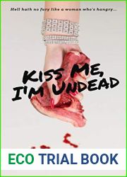 Kiss Me, I|m Undead