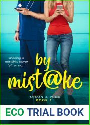 By Mistake (Poison and Wine, #1)