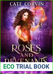 Roses and Revenants (The House of Mirrors, #1)