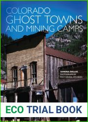 Colorado Ghost Towns and Mining Camps
