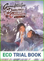 Grandmaster of Demonic Cultivation: Mo Dao Zu Shi (Novel), Vol. 5