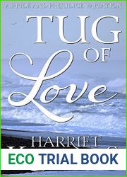 Tug of Love: A Darcy and Elizabeth Pride and Prejudice Variation (A Chance of Happiness Book 3)