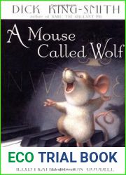 A Mouse Called Wolf