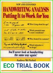 Handwriting Analysis : Putting It to Work for You