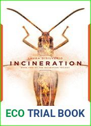 Incineration (The Incubation Trilogy Book 2)