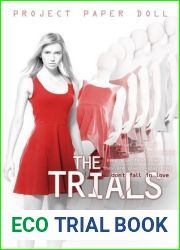 The Trials (Project Paper Doll, #3)