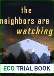 The Neighbors Are Watching