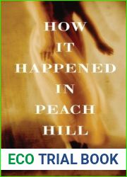 How It Happened in Peach Hill