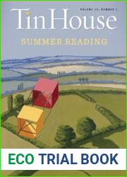 Tin House: Summer 2011: Summer Reading Issue