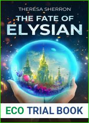 The Fate of Elysian (The Fate of Elysian #1)
