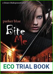 Bite Me (Demon Underground, #1)