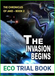 The Invasion Begins (The Chronicles of Jake, #2)