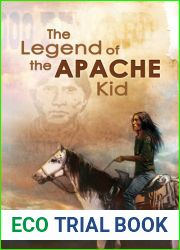 The Legend of the Apache Kid